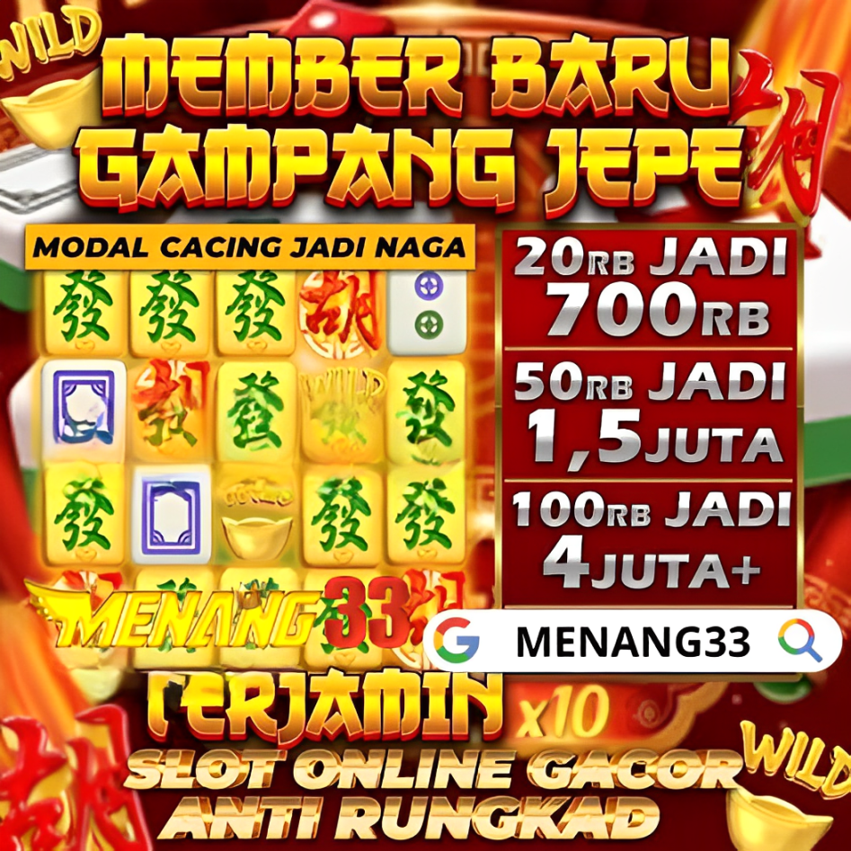 MENANG33 BONUS GARANSI KEKALAHAN