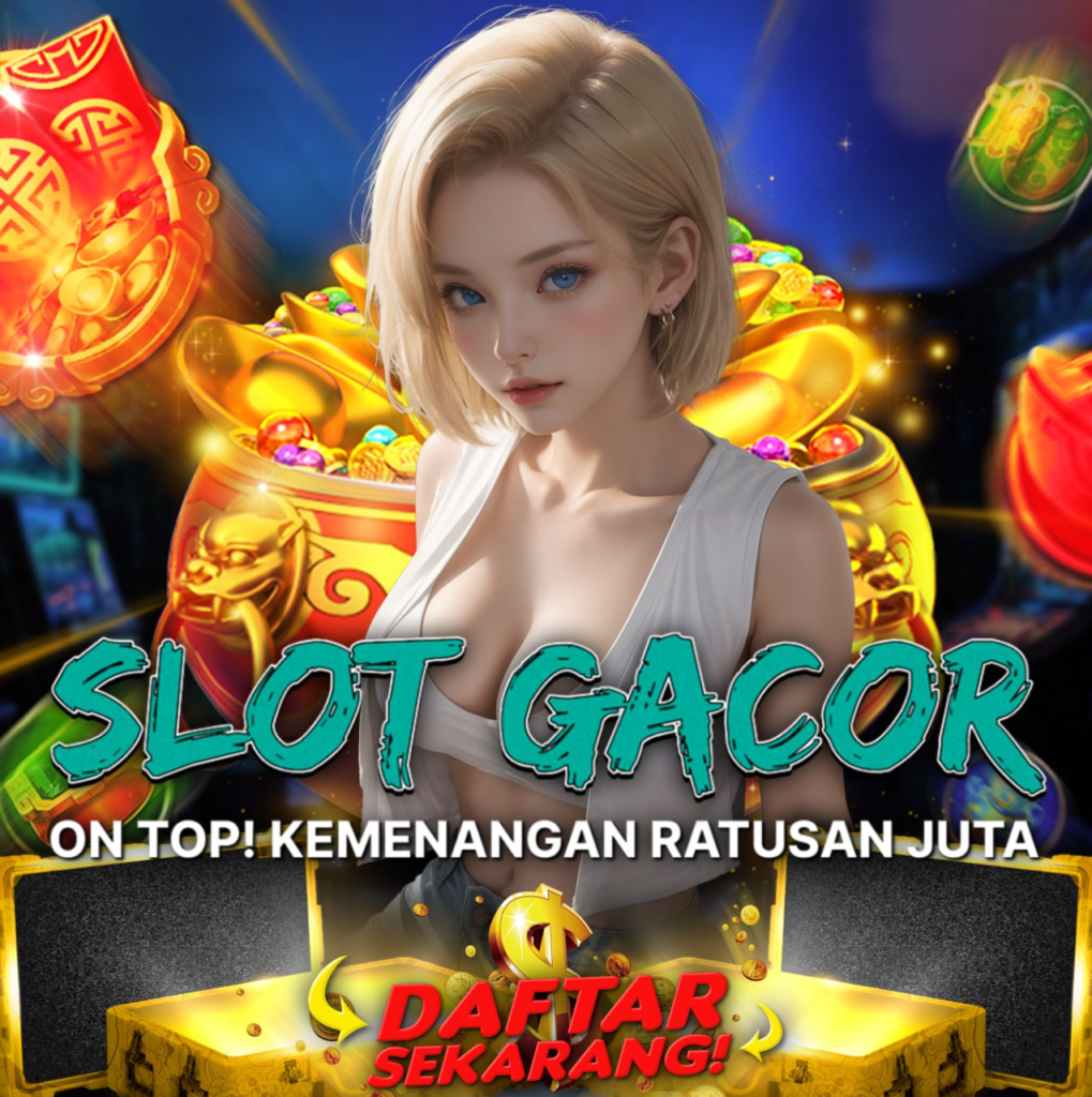 Slot Gacor: Menang Setiap Hari!